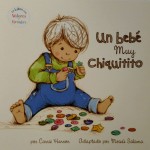 8423 Libro d/Lectura *Un Bebé muy Chiquito*