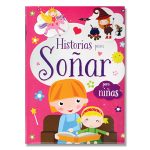 7108 *Historias para Soñar para Niñas * (19x26cm.) 124 Pág.