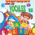 760 *Coloreando con las Vocales * (22.5x28 cm.) 64 Pág.