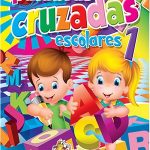 760 *Palabras Cruzadas Escolares 1* (22.5x28 cm.) 64 Pág.