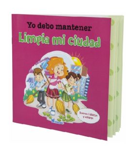 2812 *Yo debo MANTENER LIMPIA MI CIUDAD Colección Buenos Hábitos y Valores* (20.5x20.5 cm.) 16 Pág. 10 Diferentes. - Imagen 3