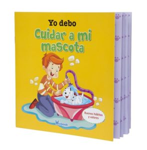 2812 *Yo debo CUIDAR MI MASCOTA Colección Buenos Hábitos y Valores* (20.5x20.5 cm.) 16 Pág. 10 Diferentes. - Imagen 3