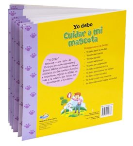 2812 *Yo debo CUIDAR MI MASCOTA Colección Buenos Hábitos y Valores* (20.5x20.5 cm.) 16 Pág. 10 Diferentes. - Imagen 4