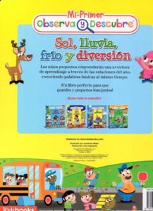 2592 *Mi Primer Observa y Descubre; Sol, Lluvia, Frío y Diversión* (25x30 cm.) Libro d/Cartón 16 Pág. - Imagen 2
