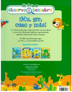 2608 *Mi Primer Observa y Descubre; Mu, Grr, Cuac y Más* (25x30 cm.) Libro d/Cartón 16 Pág. - Imagen 2