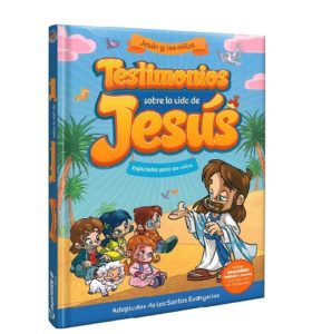 3954 *Testimonios de la Vida de Jesús* (19.5x26.5 cm.) 128 Pág.