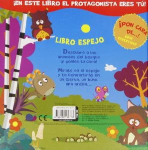 9777 *Libro d/Cartón & Espejo; Animales del Bosque* (22x22 cm.) 12 Pág. - Imagen 3