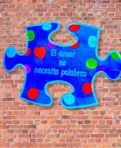 4187 *Autismo Mensajes e/Foamy* (60 cm.) EL AMOR NO NECESITA PALABRAS