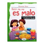 2014 *Decir no, no es Majo* (21x28 cm.) 16 Pág.