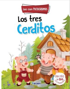 3248 *Los 3 Cerditos PICTOGRAMAS* (28x21 cm.) 16 Pág.