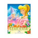 5758 *Cuentos Clásicos T-ESQUELA*(17x23 cm.) 16 Pág. CENICIENTA