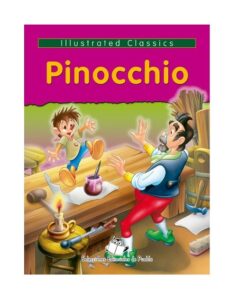 8567 *Illustrated Classics* (20x26.5 cm.) 16 Pág. PINOCCHIO