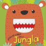 5465 *HORA DE COMER Libro d/Cartón c/Dientes de Tela* (23x23 cm.) 10 Pág. 4 Diferentes. - Imagen 3