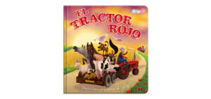 0068 *EL TRACTOR ROJO Libro d/Cartón c/Pasta Acolchada* (18x18 cm.) 24 Pág.