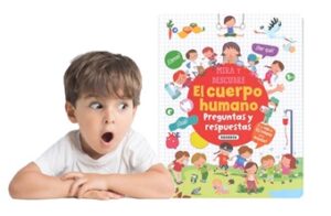 2577 *¿? & = EL CUERPO HUMANO* (22x28 cm.) 12 Pág. Cartón c/Ventanitas.