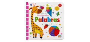 4108 *Mis Primeras Palabras de Cartón* (18.5x18.5 cm.) 12 Pág.