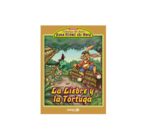 1503 *La Liebre y la Tortuga Fábulas del Ayer* (27.2×37 cm.) 12 Pág.