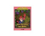 1510 *La Zorra y las Uvas Fábulas del Ayer* (27.2x37 cm.) 12 Pág.