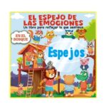 3414 *El Espejo de las Emociones *EN EL BOSQUE* (19x19 cm.) 10 Pág. d/Cartón con 6 Espejos.